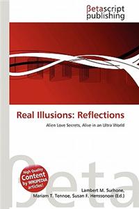 Real Illusions: Reflections