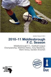 2010-11 Middlesbrough F.C. Season