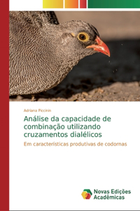 Análise da capacidade de combinação utilizando cruzamentos dialélicos