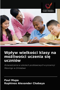 Wplyw wielkości klasy na możliwości uczenia się uczniów