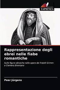 Rappresentazione degli ebrei nelle fiabe romantiche