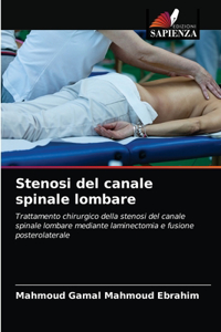 Stenosi del canale spinale lombare