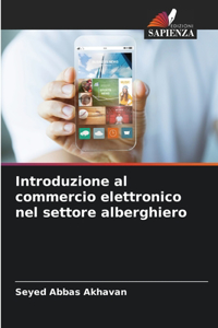 Introduzione al commercio elettronico nel settore alberghiero