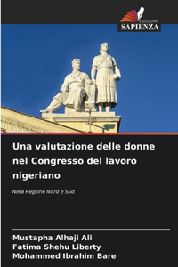 Una valutazione delle donne nel Congresso del lavoro nigeriano