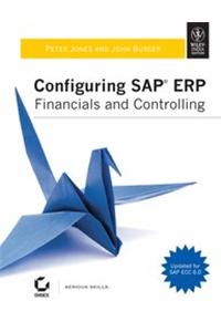 Configuring Sap Erp:Financials And Controlling