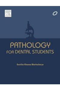 Pathology for Dental Students, 1e