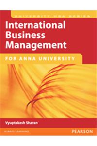 International Business Management (For the Anna University)