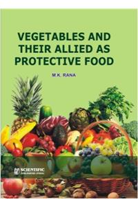 Vegetables and their Allied as Protective Food