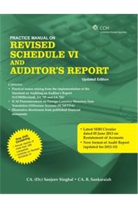 Practice Manual on Revised Schedule VI and Auditor's Report (with DVD) (Revised Edition)
