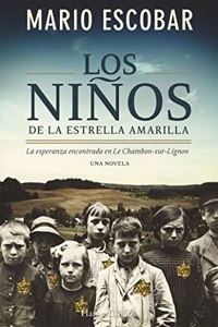 Los ninos de la estrella amarilla (Spanish Edition)