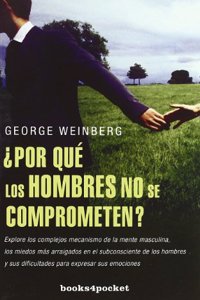 Â¿Por que los hombres no se comprometen?