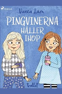 Pingvinerna håller ihop