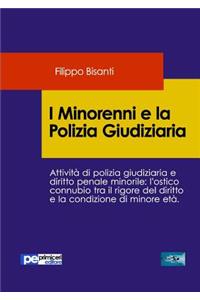 I Minorenni e la Polizia Giudiziaria