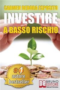 Investire A Basso Rischio