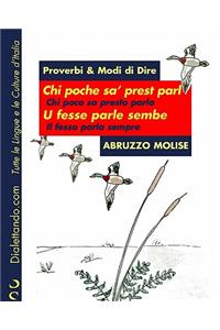 Proverbi & Modi Di Dire - Abruzzo - Molise