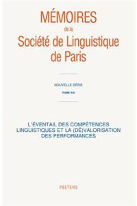 L'eventail Des Competences Linguistiques Et La (de)valorisation Des Performances