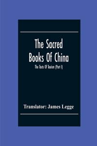 The Sacred Books Of China