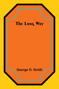 The Long Way