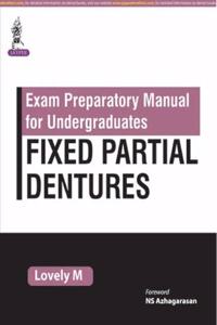 Exam Preparatory Manual for Undergraduates: Fixed Partial Dentures