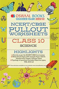 Oswaal NCERT & CBSE Pullout Worksheets Class 10 Science Book (For March 2020 Exam)