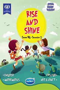 Navneet Rise and Shine Semester Books : SR.KG. Semester 2 |English| Pre School Book|