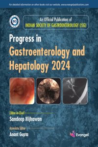 Progress in Gastroenterology and Hepatology 2024
