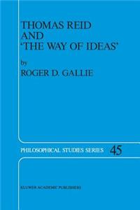 Thomas Reid and 'The Way of Ideas'