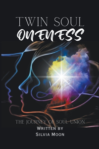 Twin Soul Oneness