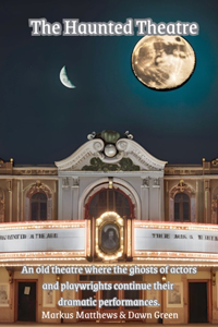 Haunted Theatre