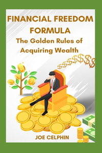 Financial Freedom Formular