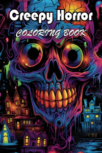 Creepy Horror Coloring Book for Adults