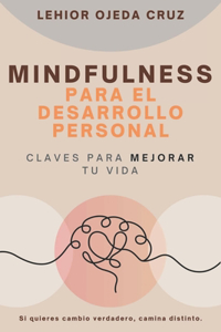 Mindfulness para el desarrollo personal.