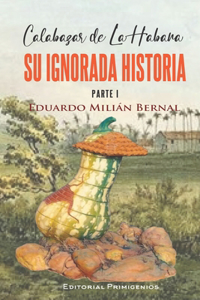 Calabazar de La Habana, su ignorada historia