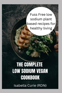 Perfect Low Sodium Vegan Cookbook
