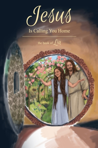 Jesus is Calling You Home