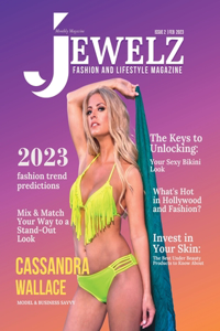 Jewelz Fashion and Lifestyle Magazine Issue 2