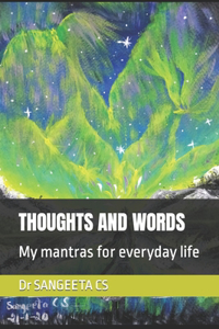 Thoughts and Words