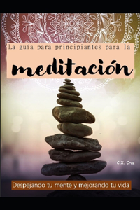 guía para principiantes para la meditación