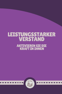 Leistungsstarker Verstand