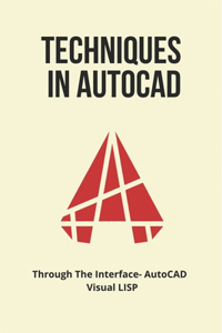 Techniques In AutoCAD