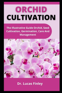 Orchid Cultivation
