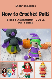 How to Crochet Dolls