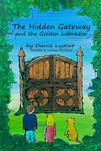 The Hidden Gateway and the Golden Labrador