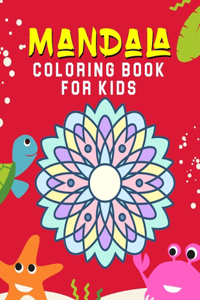 Mandala Coloring Book for Kids