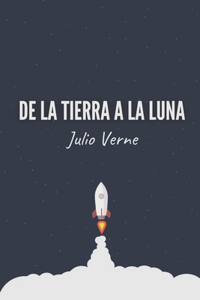 De la Tierra a la Luna
