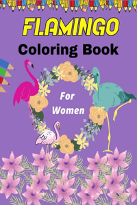 FLAMINGO Coloring Book For Women