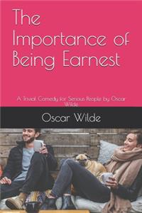 The Importance of Being Earnest