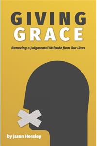 Giving Grace