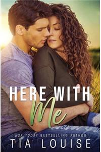 Here With Me