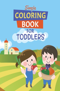 Simple Coloring Book for Toddlers